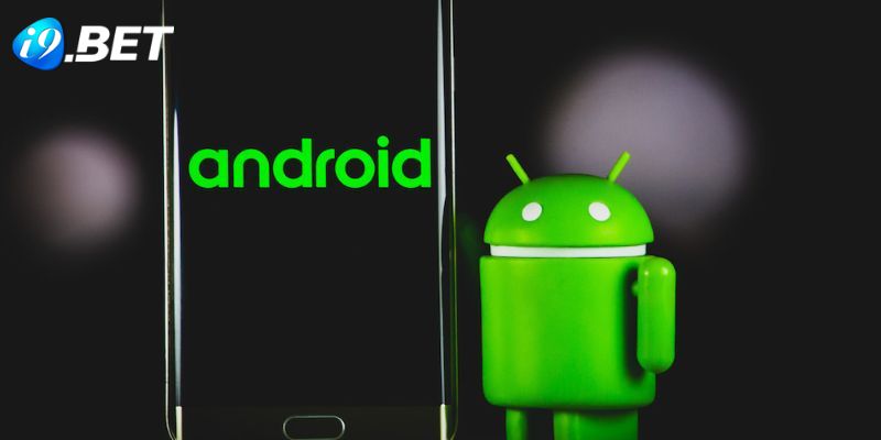 Hướng dẫn tải app i9bet về Android